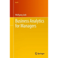 Business Analytics for Managers