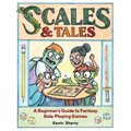 Scales & Tales: A Beginner's Guide to Fantasy Role-Playing Games