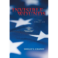 Invisible Wounds: The Great Lie