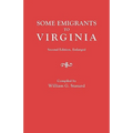 Some Emigrants to Virginia. Second Edition, Enlarged