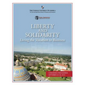 Liberty and Solidarity: Living the Vocation to Business: Conference Proceedings