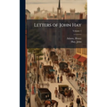 Letters of John Hay