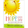 Hope for Each Day: 365 Devotions for Kids