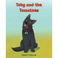 Toby and the Tomatoes