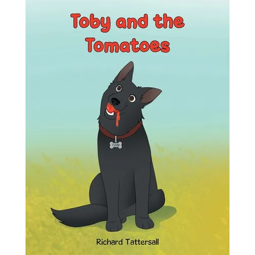 Toby and the Tomatoes