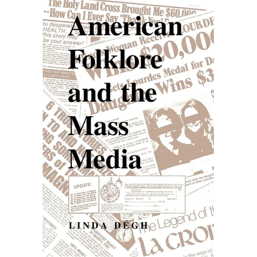 American Folklore and the Mass Media