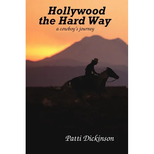 Hollywood the Hard way