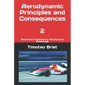 Aerodynamic Principles and Consequences - 2: Motorsport Engineering Aerodynamic Knowledge