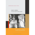 Sissi's World: The Empress Elisabeth in Memory and Myth