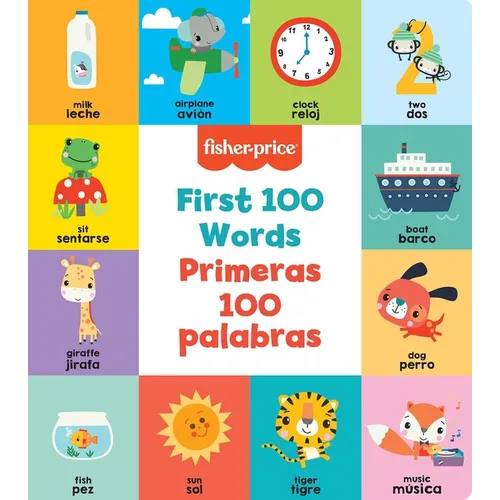 Fisher-Price First 100 Words (Primeras 100 Palabras)