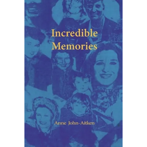 Incredible Memories