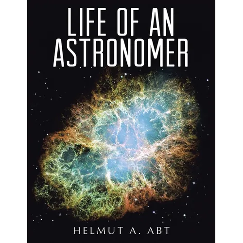 Life of an Astronomer