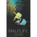 HalfLife: The Way of the Witness