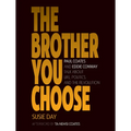 The Brother You Choose: Paul Coates and Eddie Conway Talk about Life, Politics, and the Revolution