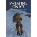 Sweating on Ice