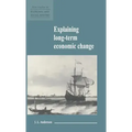Explaining Long-Term Economic Change