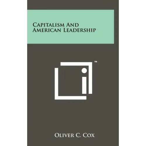 Capitalism and American Leadership