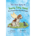 The True Story of Teeny Tiny Tomi: Even Puppies Have Guardian Angels
