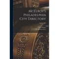 McElroy's Philadelphia City Directory; Volume 1862