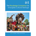The Routledge Companion to Intangible Cultural Heritage
