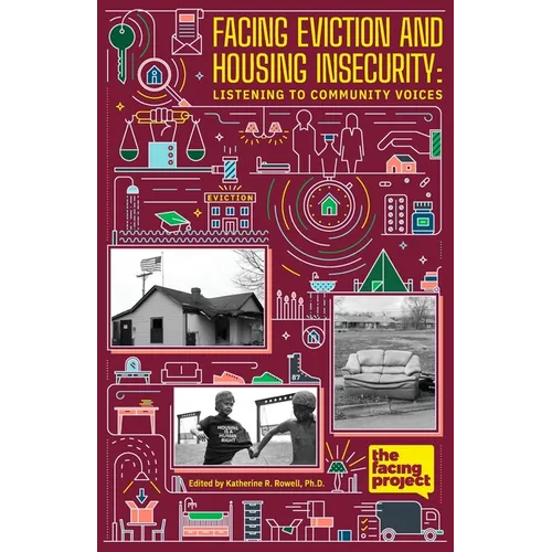 Facing Eviction and Housing Insecurity