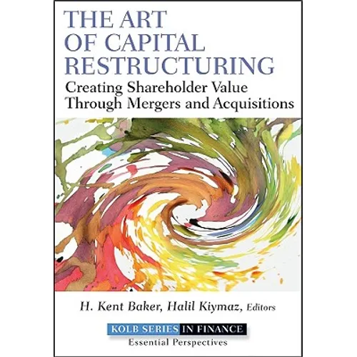 The Art of Capital Restructuring