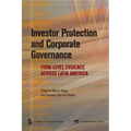 Investor Protection and Corporate Governance: Firm-Level Evidence Across Latin America
