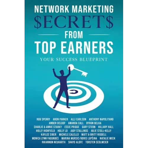 Network Marketing Secrets From Top Earners