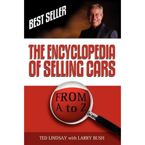 The Encyclopedia of Selling Cars
