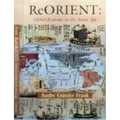 Reorient: Global Economy in the Asian Age