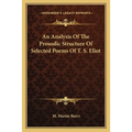 An Analysis Of The Prosodic Structure Of Selected Poems Of T. S. Eliot
