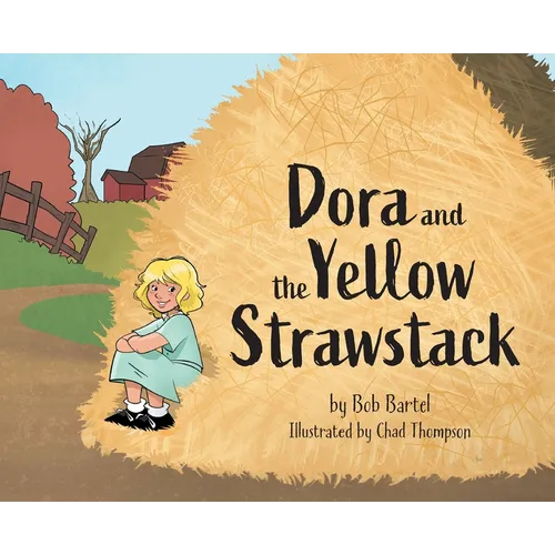 Dora and the Yellow Strawstack