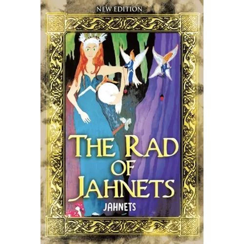 The Rad of Jahnets: New Edition