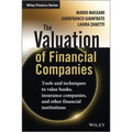 The Valuation of Financial Companies: Tools and Techniques to Measure the Value of Banks, Insurance Companies and Other Financial Institutions