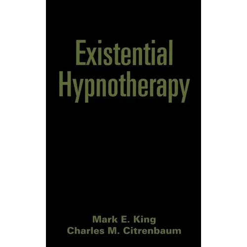 Existential Hypnotherapy