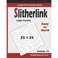 Slitherlink Logic Puzzles: 100 Easy to Hard (25x25): : Keep Your Brain Young