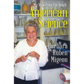 American Science: My View from the Bench