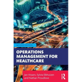 Operations Management for Healthcare