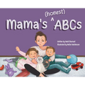 Mama's (honest) ABCs