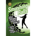 Smashing Balls: Golf, Opening Doors for Women