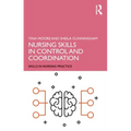 Nursing Skills in Control and Coordination