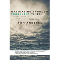 Navigating Through Turbulent Times: Applying a System and University Strategic Decision Making Model