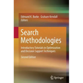 Search Methodologies: Introductory Tutorials in Optimization and Decision Support Techniques
