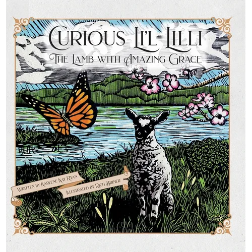 Curious Li'l Lilli: The Lamb with Amazing Grace