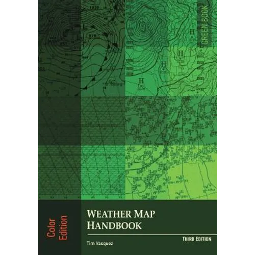 Weather Map Handbook, 3rd ed., color