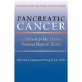 Pancreatic Cancer: A Patient & His Doctor Balance Hope & Truth
