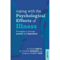 Coping with the Psychological Effects of Illness: Strategies to Manage Anxiety and Depression