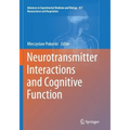 Neurotransmitter Interactions and Cognitive Function