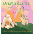 Drama Llama and the Big Feelings