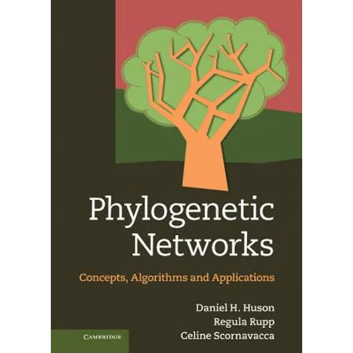 Phylogenetic Networks: Concepts, Algorithms and Applications